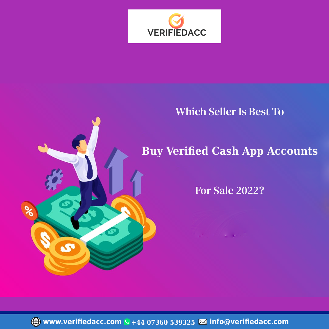 Buy Verified Cash App Accounts For Sale 2022