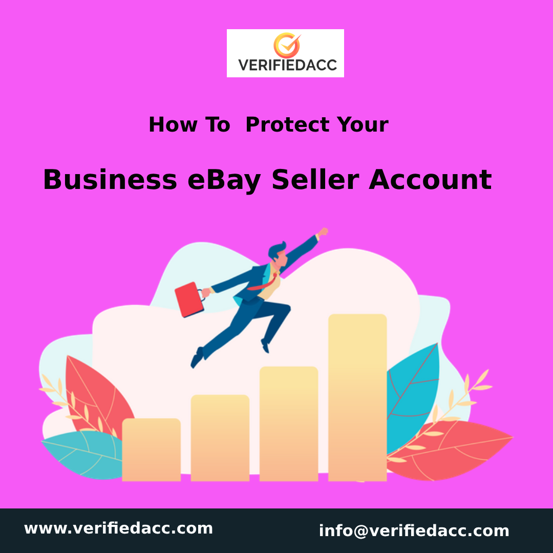 Protect Your Business eBay Seller Account